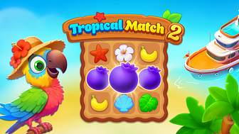 トロピカル・ マッチ２